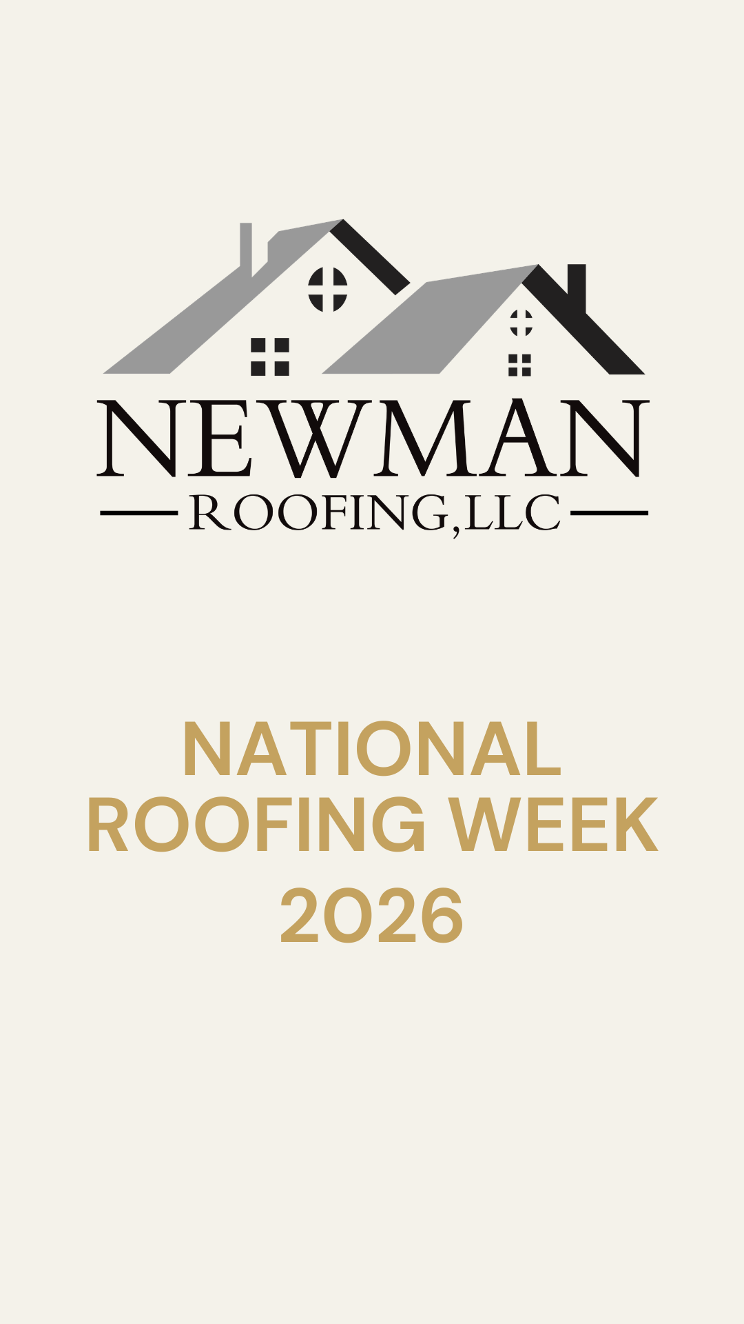 Newman Roofing — National Roofing Week 2026
